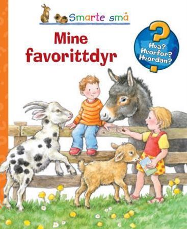 Mine favorittdyr 9788251683227 Anne Möller Brukte bøker