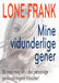 Mine vidunderlige gener 9788291117751 Lone Frank Brukte bøker