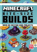 Minecraft Bite-Size Builds 9780755500406 Mojang Brukte bøker