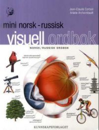 Mini visuell ordbok: norsk-russisk 9788257320843 Jean-Claude Corbeil Ariane Archambault Brukte bøker