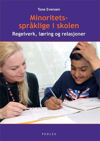 Minoritetsspråklige i skolen 9788283721010 Tone Evensen Brukte bøker