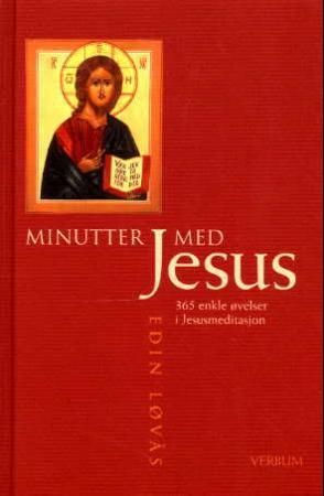 Minutter med Jesus 9788254309308 Edin Løvås Brukte bøker