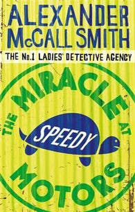 Miracle at Speedy Motors 9780349119953 Alexander McCall Smith Brukte bøker