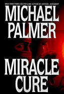 Miracle Cure 9780553105230 Michael Palmer Brukte bøker