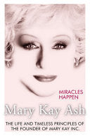 Miracles Happen 9780060574611 Mary Kay Ash Brukte bøker