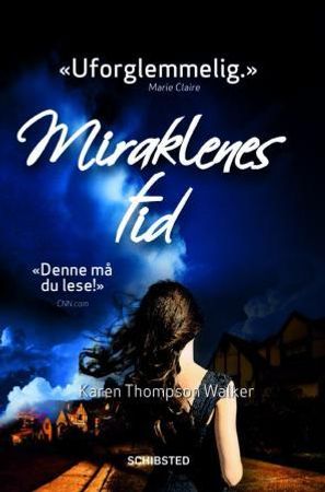 Miraklenes tid 9788251658447 Karen Thompson Walker Brukte bøker