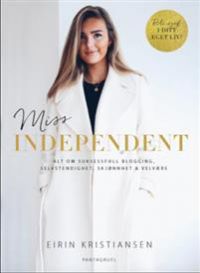 Miss independent 9788279007890 Eirín Kristiansen Brukte bøker