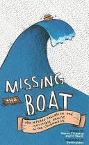 Missing the Boat 9781607060154 Wayne Chinsang Justin Shady Brukte bøker