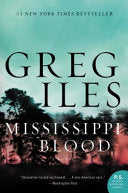 Mississippi Blood 9780062311160 Greg Iles Brukte bøker