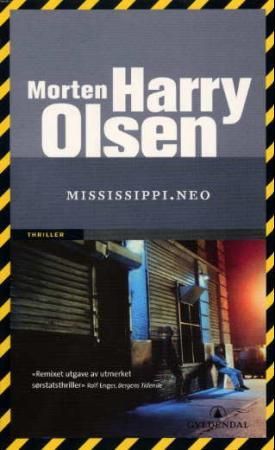 Mississippi.neo 9788205310629 Morten Harry Olsen Brukte bøker