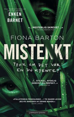 Mistenkt 9788202639570 Fiona Barton Brukte bøker