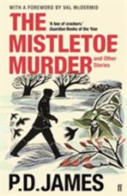 Mistletoe Murder and Other Stories 9780571331352 P. D. James Brukte bøker