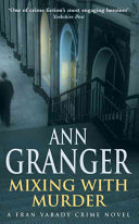 Mixing with Murder 9780755320417 Ann Granger Brukte bøker
