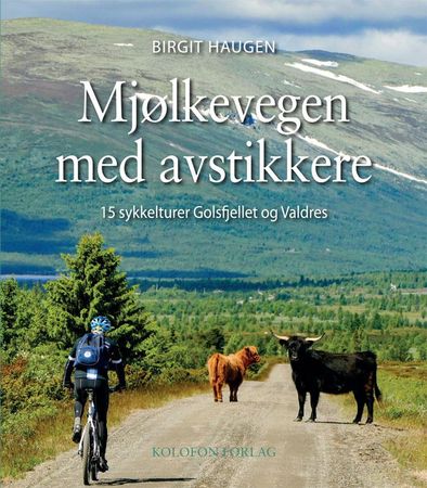 Mjølkevegen med avstikkere 9788230017449 Birgit Haugen Brukte bøker