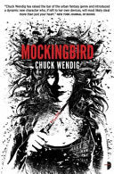 Mockingbird 9780857662330 Chuck Wendig Brukte bøker