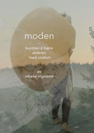 Moden 9788269106206 Vibeke Vigeland Brukte bøker