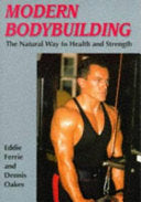 Modern Bodybuilding 9781861260871 Dennis Oakes Eddie Ferrie Brukte bøker