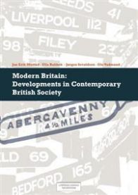 Modern Britain: developments in contemporary British society 9788202350611 Jan Erik Mustad Ulla Rahbek Jørgen Sevaldsen Ole Vadmand Brukte bøker