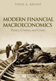 Modern financial macroeconomics: panics, crashes, and crises 9781405161817 Todd A. Knoop Brukte bøker