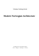 Modern Norwegian Architecture 9788200076964 Christian Norberg-Schulz Brukte bøker