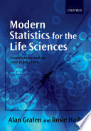 Modern Statistics for the Life Sciences 9780199252312 Alan Grafen Rosie Hails Rosemary Hails Brukte bøker