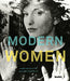 Modern Women 9780870707711 Cornelia H. Butler Alexandra Schwartz Brukte bøker