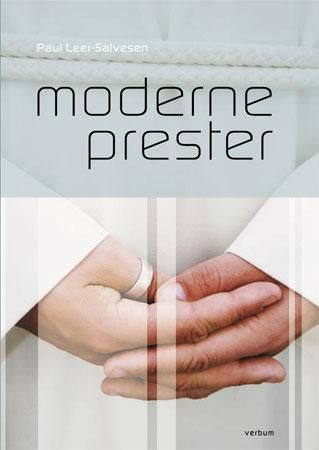 Moderne prester 9788254310403 Paul Leer-Salvesen Brukte bøker