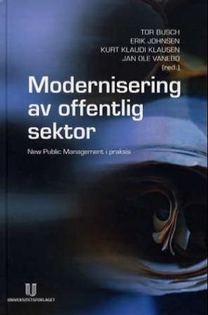 Modernisering av offentlig sektor 9788251839761  Brukte bøker