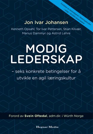 Modig lederskap 9788271464356 Jon Ivar Johansen Brukte bøker