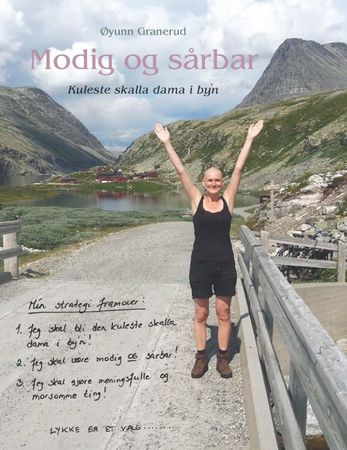 Modig og sårbar 9788248209096 Øyunn Granerud Brukte bøker