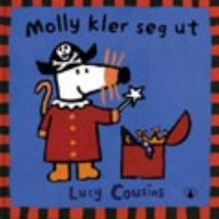 Molly kler seg ut 9788247806661 Lucy Cousins Brukte bøker