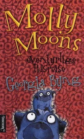 Molly Moons eventyrlige tidreise 9788203247675 Georgia Byng Brukte bøker