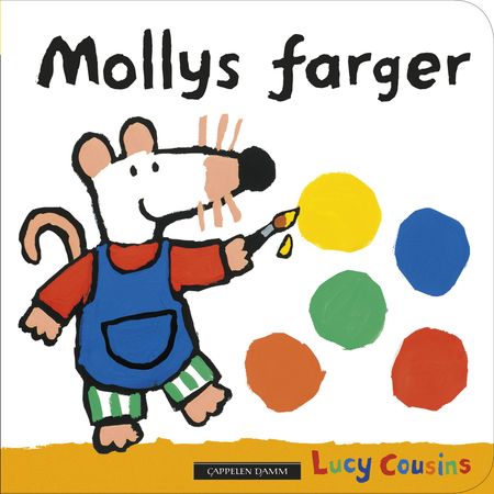 Mollys farger 9788202579302 Lucy Cousins Brukte bøker