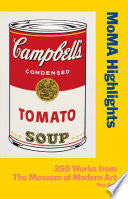 MoMA Highlights 9780870708466 Museum of Modern Art (New York N.Y.) Brukte bøker