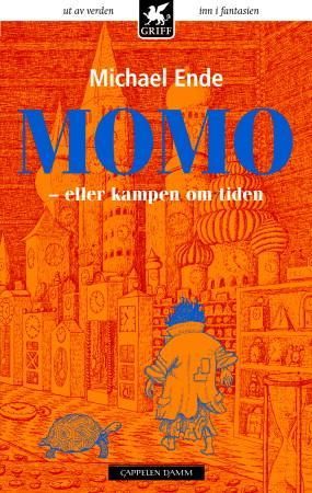 Momo, eller kampen om tiden 9788204131867 Michael Ende Brukte bøker