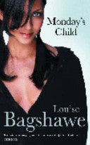Monday's Child 9780755304257 Louise Bagshawe Brukte bøker