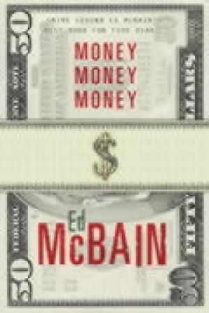 Money, money, money 9780752843155 Ed McBain Brukte bøker
