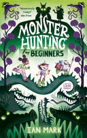 Monster Hunting for Beginners 9780755501946 Ian Mark Brukte bøker