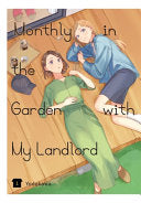 Monthly in the Garden with My Landlord, Vol. 1 9781975362652 Yodokawa Brukte bøker