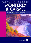 Moon Handbooks Monterey and Carmel 9781566919036 Kim Weir Andrew Hempstead Brukte bøker
