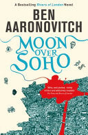 Moon Over Soho 9780575097629 Ben Aaronovitch Brukte bøker
