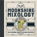 Moonshine Mixology 9781454920748 Cory Straub Brukte bøker
