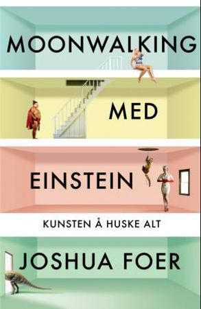 Moonwalking med Einstein 9788275475990 Joshua Foer Brukte bøker