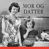 Mor og datter 9788205355897  Brukte bøker