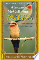 Morality for Beautiful Girls 9781400031368 Alexander McCall Smith Brukte bøker