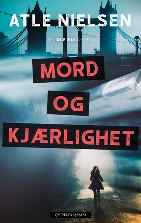 Mord og kjærlighet 9788202745813 Atle Nielsen Brukte bøker