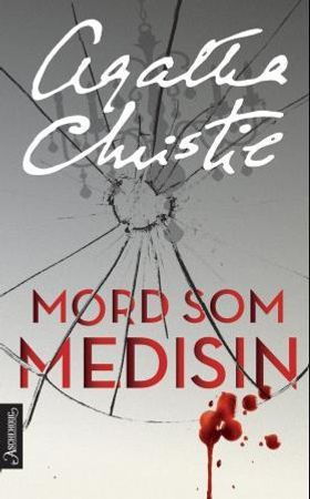 Mord som medisin 9788203216060 Agatha Christie Brukte bøker