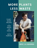 More Plants Less Waste 9781529396201 Max La Manna Brukte bøker