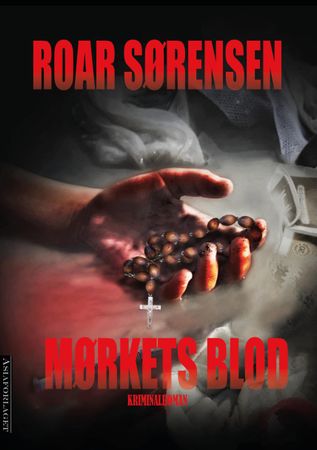 Mørkets blod 9788299892315 Roar Sørensen Brukte bøker
