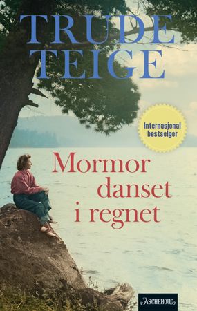 Mormor danset i regnet 9788203454868 Trude Teige Brukte bøker